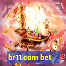 br11.com bet